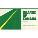 Boards Of Canada - Trans Canada Highway Vinyl Record Album Art