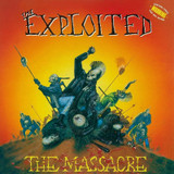The Exploited - The Massacre Vinyl Record Album Art