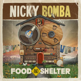Nicky Bomba - Food and Shelter Vinyl Record Album Art