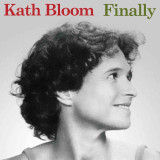 Kath Bloom - Finally Vinyl Record Album Art