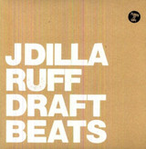 J Dilla - Ruff Draft Beats Vinyl Record Album Art