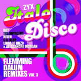 Various - ZYX Italo Disco : Flemming Dalum Remixes Vol. 3 Vinyl Record Album Art