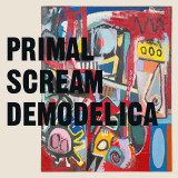 Primal Scream - Demodelica Vinyl Record Album Art
