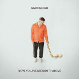 Sam Fischer - I Love You, Please Don't Hate Me Vinyl Record Album Art