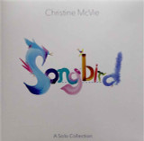 Christine McVie - Songbird: A Solo Collection Vinyl Record Album Art Christine McVie - Songbird: A Solo Collection Vinyl Record Album Art