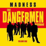 Madness - The Dangermen Sessions (Volume One) Vinyl Record Album Art
