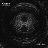 Crime & The City Solution - The Killer Vinyl Record Album Art