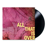 SPRINTS - All That Is Over Vinyl Record Album Art