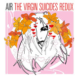 AIR - The Virgin Suicides Redux Vinyl Record Album Art AIR - The Virgin Suicides Redux Vinyl Record Album Art