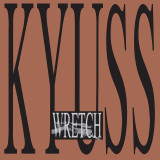 Kyuss - Wretch Vinyl Record Album Art Kyuss - Wretch Vinyl Record Album Art