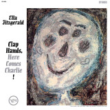 Ella Fitzgerald - Clap Hands, Here Comes Charlie! Vinyl Record Album Art Ella Fitzgerald - Clap Hands, Here Comes Charlie! Vinyl Record Album Art