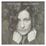 Sarah Harmer - All Of Our Names Vinyl Record Album Art Sarah Harmer - All Of Our Names Vinyl Record Album Art