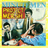 Minutemen - Project: Mersh Vinyl Record Album Art