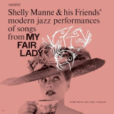 Shelly Manne & His Friends - Modern Jazz Performances Of Songs From My Fair Lady Vinyl Record Album Art
