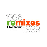 Electronic - 1996 Remixes 1999 Record Store Day 2026 Vinyl Record