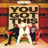 Skindred - You Got This Vinyl Record Album Art