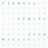 Jack Wyllie - Eternal Spring Vinyl Record Album Art