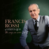Francis Rossi - The Way We Were Vol. 2 Vinyl Record Album Art