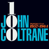 John Coltrane - John Coltrane 100 - Highlights 1957 - 1964 Vinyl Record Album Art