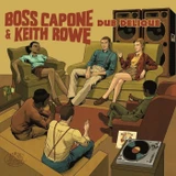 Boss Capone & Keith Rowe - Dub Delique Vinyl Record Album Art