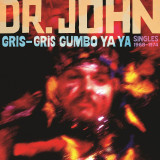 Dr. John - Gris-Gris Gumbo Ya Ya: Singles 1968-1974 Vinyl Record Album Art