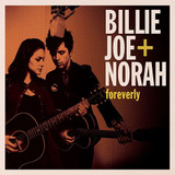 Billie Joe + Norah - Foreverly Vinyl Record Album Art