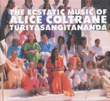 Alice Coltrane, Turiyasangitananda - The Ecstatic Music Of Alice Coltrane Turiyasangitananda Vinyl Record Album Art
