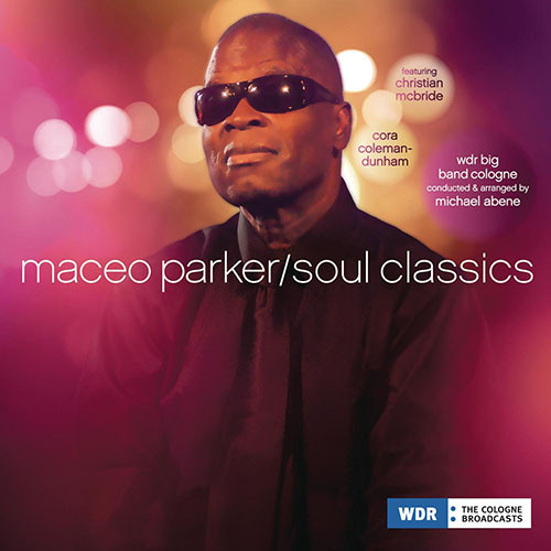 Maceo Parker - Soul Classics Vinyl Record Album Art