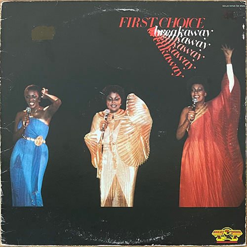 First Choice - Breakaway (LP) - GA 9505 Album Front Cover