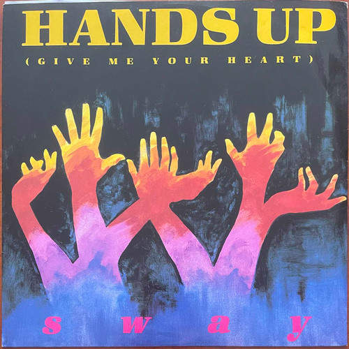 Actual image of the vinyl record album artwork of Sway 's Hands Up (Give Me Your Heart) LP - taken in our Melbourne record store