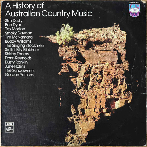 Actual image of the vinyl record album artwork of Various's A History Of Australian Country Music LP - taken in our Melbourne record store