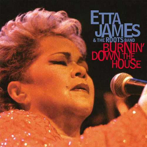Etta James & The Roots Band - Burnin' Down The House Vinyl Record Album Art