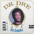 Dr. Dre - The Chronic Vinyl Record Album Art Dr. Dre - The Chronic Vinyl Record Album Art