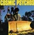 Cosmic Psychos - Go The Hack Vinyl Record Album Art