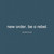 New Order - Be A Rebel (Remixes) Vinyl Record Album Art New Order - Be A Rebel (Remixes) Vinyl Record Album Art