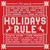 Various - Holidays Rule Vinyl Record Album Art