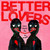 Better Lovers - God Made Me An Animal Vinyl Record Album Art Better Lovers - God Made Me An Animal Vinyl Record Album Art