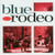 Blue Rodeo - Diamond Mine Vinyl Record Album Art Blue Rodeo - Diamond Mine Vinyl Record Album Art