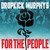 Dropkick Murphys - For The People Vinyl Record Album Art Dropkick Murphys - For The People Vinyl Record Album Art