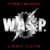W.A.S.P. - First Blood Last Cuts Vinyl Record Album Art W.A.S.P. - First Blood Last Cuts Vinyl Record Album Art