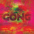 Gong - The Universe Also Collapses Vinyl Record Album Art Gong - The Universe Also Collapses Vinyl Record Album Art