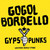 Gogol Bordello - Gypsy Punks Underdog World Strike Vinyl Record Album Art Gogol Bordello - Gypsy Punks Underdog World Strike Vinyl Record Album Art