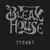 Bleak House - Tyrant Vinyl Record Album Art