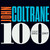 John Coltrane - Coltrane 100 - Selections From 1951 - 1967 Vinyl Record Album Art