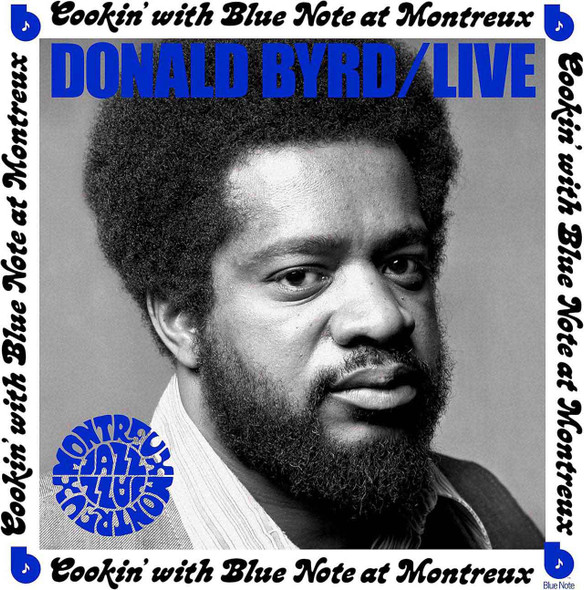 Donald Byrd - Cookin' With Blue Note At Montreux Vinyl Record Album Art