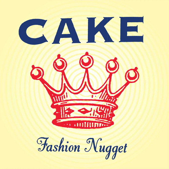 Cake - Fashion Nugget Vinyl Record Album Art