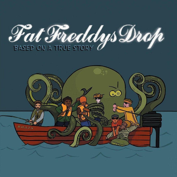 Fat Freddy's Drop - Based On A True Story Vinyl Record Album Art
