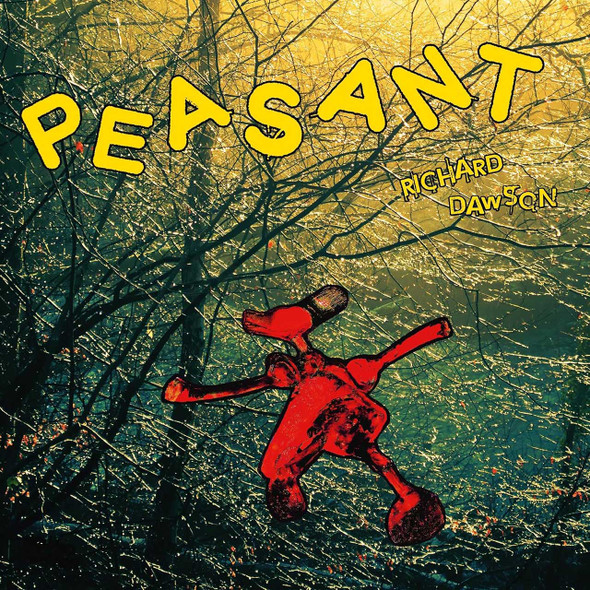 Richard Dawson - Peasant Vinyl Record Album Art