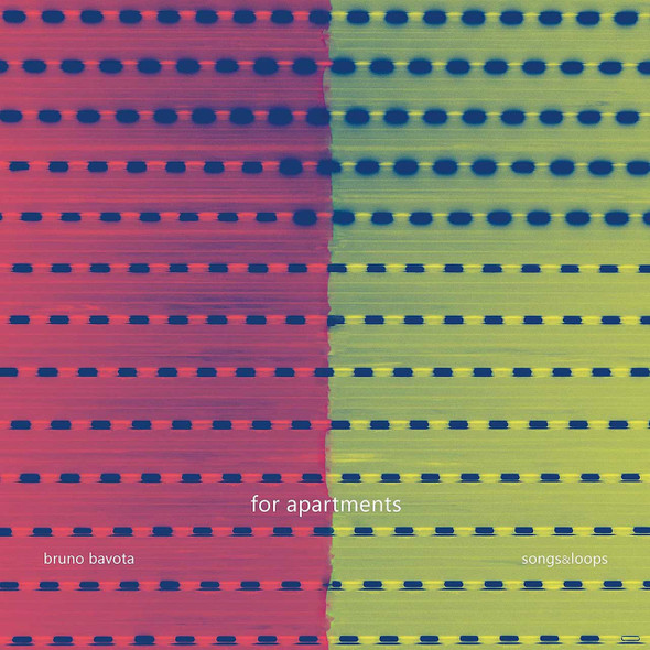 Bruno Bavota - For Apartments: Songs & Loops Vinyl Record Album Art