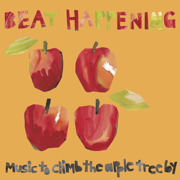 Beat Happening - Music To Climb The Apple Tree By Vinyl Record Album Art